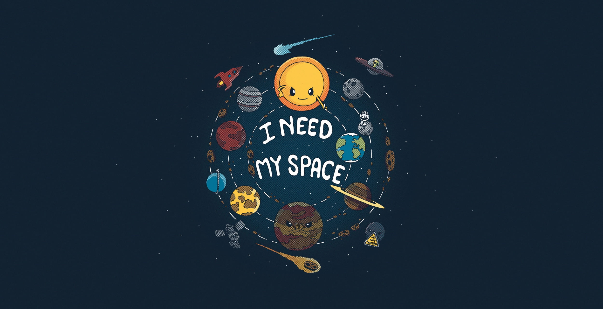 Cute I Need My Space Galaxy Aesthetic Wallpaper HD 4K for Desktop